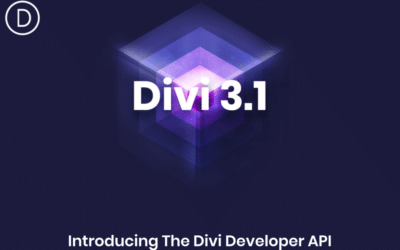 Divi 3.1 : pourquoi cette mise à jour est majeure