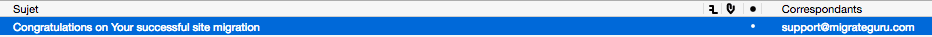 Mail de notification annonçant la fin de la migration avec Migrate Guru