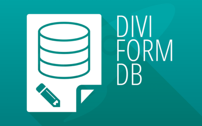 Enregistrez les soumissions du formulaire de Divi avec Divi Form DB