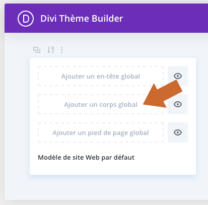 Ajouter un corps global avec le Divi Theme Builder